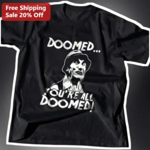 Doomed You're All Doomed Graphic Tee available at our Los Angeles warehouse