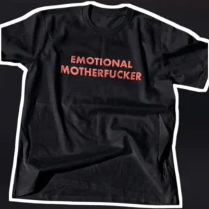 Emotional Motherfucker Graphic Tee for Adults available at our Los Angeles warehouse