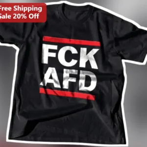 FCK AFD Distressed Graphic Tee Anti-AfD Political Protest Shirt for Men Women available at our Los Angeles warehouse
