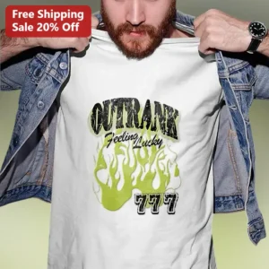 Feeling Lucky Outrank Graphic Tee for Gamblers Slot Machine Streetwear Shirt available at our Los Angeles warehouse
