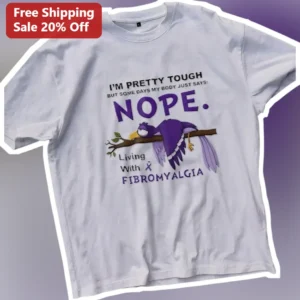 Fibromyalgia Living With Fibro Body Says Nope Humor Tee Gift available at our Los Angeles warehouse