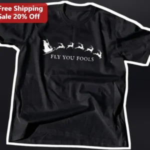 Fly You Fools Sarcastic Christmas Santa Sleigh Graphic Tee Funny Holiday Gift for Adults available at our Los Angeles warehouse