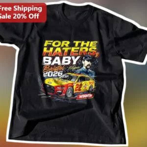 For The Haters Baby Bristol 2026 Winner Joey Logano NASCAR Graphic Tee available at our Los Angeles warehouse