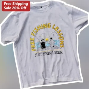 Free Fishing Lessons Just Bring Beer Graphic Tee Funny Angler Gift for Dad available at our Los Angeles warehouse