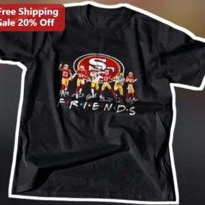 Friends San Francisco 49ers Football Players Graphic Tee Vintage NFL Fan Gift available at our Los Angeles warehouse