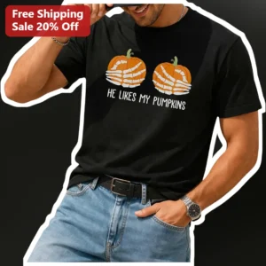 He Likes My Pumpkins Tee Halloween Couple Matching Shirt Funny Skeleton Pumpkin Graphic available at our Los Angeles warehouse