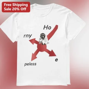 Horny Hopeless Tee Funny Raccoon Trash Panda Meme Shirt Ironic Adult Humor Graphic Tee Gift for Men available at our Los Angeles warehouse