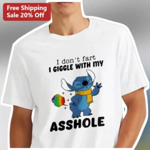 I Don't Fart I Giggle With My Asshole Stitch Funny Graphic Tee available at our Los Angeles warehouse