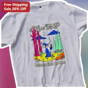 I Love WAP Wizards And Potions Graphic Tee Funny Fantasy Wizard Shirt Gift available at our Los Angeles warehouse