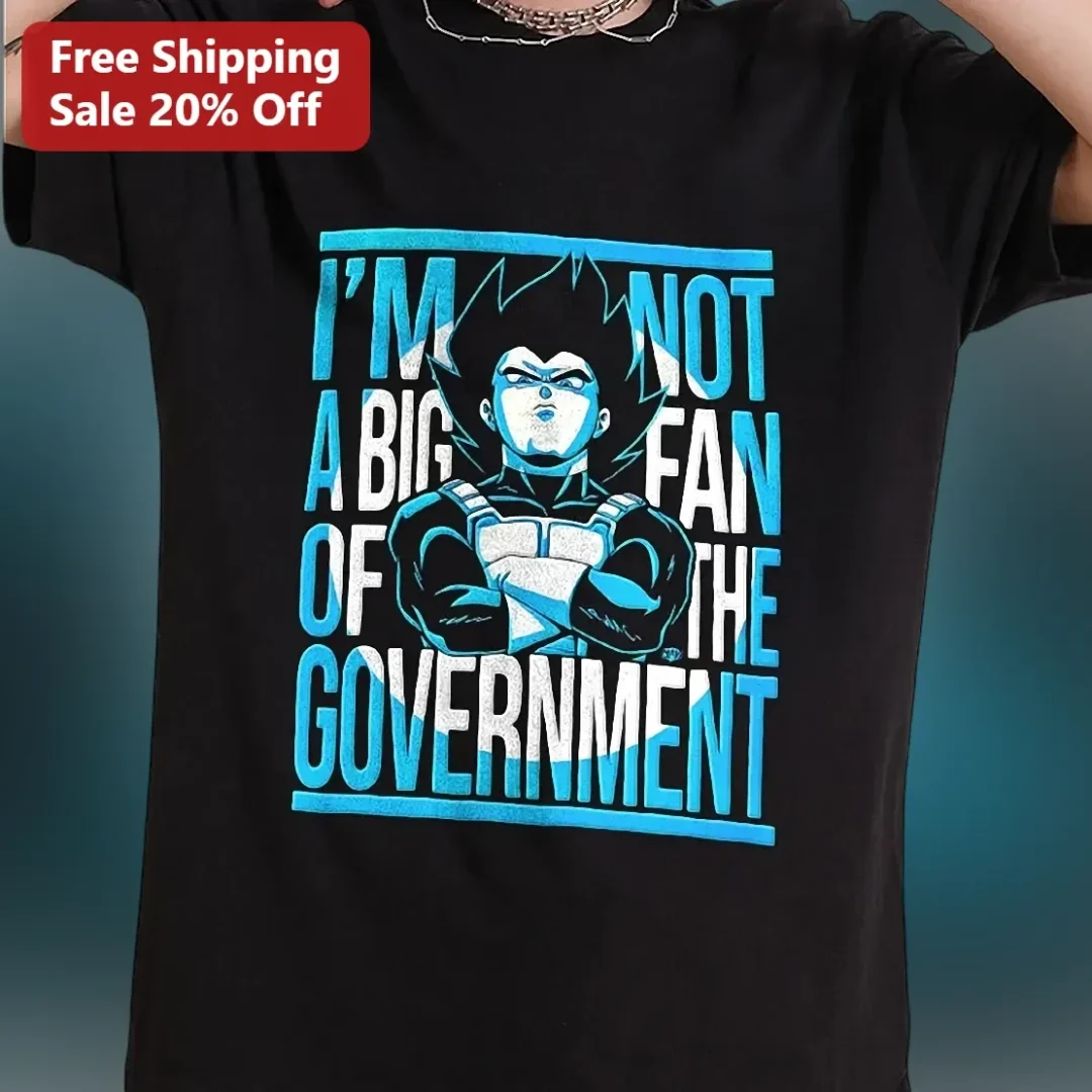 I'M NOT A BIG FAN OF THE GOVERNMENT Vegeta Dragon Ball Z Graphic Tee available at our Los Angeles warehouse