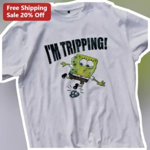 I'M TRIPPING! SpongeBob SquarePants Graphic Tee Funny Psychedelic Cartoon Shirt Gift for Men Women available at our Los Angeles warehouse
