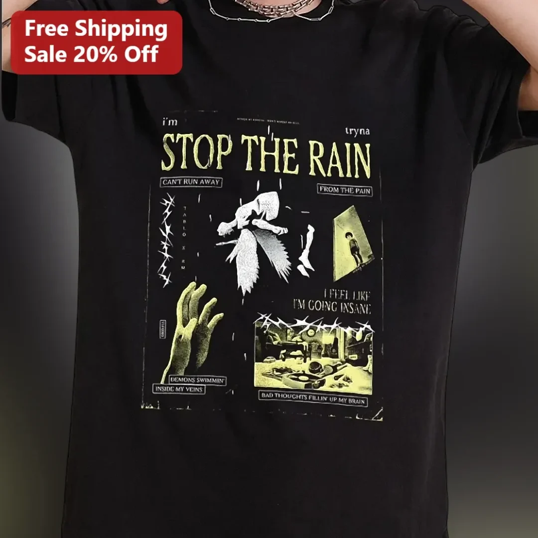 I'm Tryna Stop The Rain Lyrics Graphic Tee Dark Emo Grunge A — Los Angeles I'm Tryna Stop The Rain Lyrics Graphic Tee Dark Emo Grunge Aesthetic Shirt available at our Los Angeles warehouse