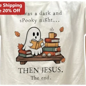 It Was A Dark And Spooky Night Then Jesus Tee Funny Christian Halloween Ghost Reading Book Graphic S available at our Los Angeles warehouse