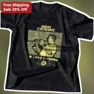 John Coltrane Love Supreme Tee Jazz Saxophone Musician Gift available at our Los Angeles warehouse