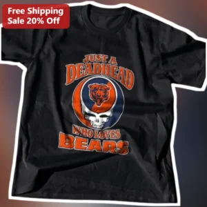Just a Deadhead Who Loves Bears Tee Grateful Dead Skull Chicago Bears NFL Fan Vintage Graphic Shirt available at our Los Angeles warehouse