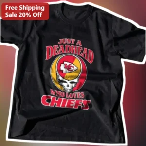 Just A Deadhead Who Loves Chiefs Graphic Tee Grateful Dead Skull Kansas City NFL Fan Gift available at our Los Angeles warehouse