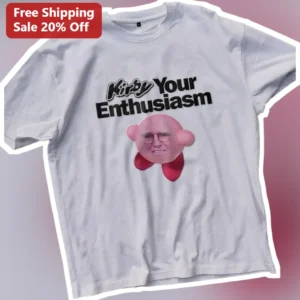 Kirby Your Enthusiasm Tee Larry David Curb Parody Graphic Shirt for Gamers available at our Los Angeles warehouse