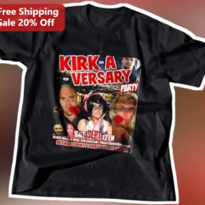 Kirk-A-Versary Party Tee Charlie Kirk Meme Shirt Orange County Anniversary Graphic available at our Los Angeles warehouse