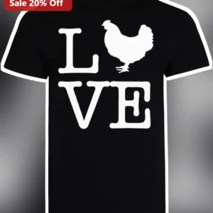 LOVE Tee Chicken Hen Silhouette Graphic T-Shirt for Poultry Lovers Farmers available at our Los Angeles warehouse