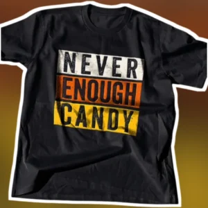 Never Enough Candy Distressed Graphic Tee Halloween Sweet Tooth Shirt available at our Los Angeles warehouse