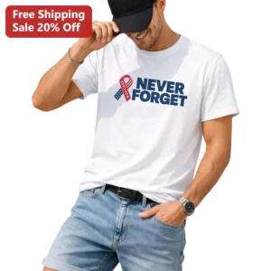 Never Forget 9/11 Memorial Tee Patriotic Awareness Ribbon Shirt available at our Los Angeles warehouse