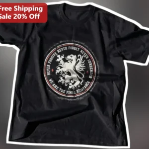 Never Forgive Never Forget Never Surrender We Are The Final Resistance Tee available at our Los Angeles warehouse