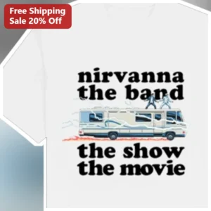 Nirvanna the Band the Show The Movie Tee Canadian Mockumentary Sitcom Merch available at our Los Angeles warehouse