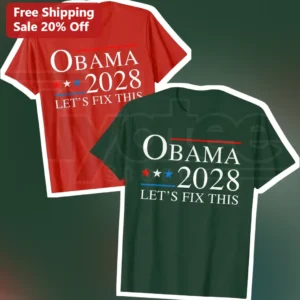 Obama 2028 Let's Fix This Tee Funny Political Campaign Shirt for Liberals available at our Los Angeles warehouse