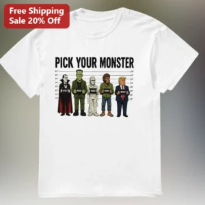 Pick Your Monster Tee Funny Donald Trump Horror Monsters Lineup Mugshot Halloween Political Satire G available at our Los Angeles warehouse