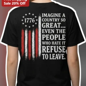 Political Satire Imagine A Country So Great Patriotic Graphic Tee available at our Los Angeles warehouse