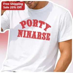Porty Ninarse Tee Funny Retro Collegiate Graphic T-Shirt for Men Women available at our Los Angeles warehouse