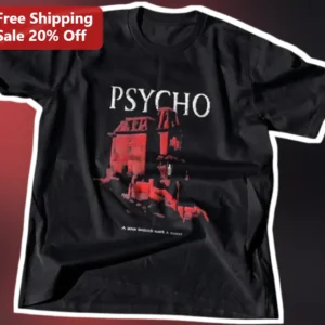 Psycho A Man Should Have A Hobby Graphic Tee Vintage Horror Movie Shirt available at our Los Angeles warehouse