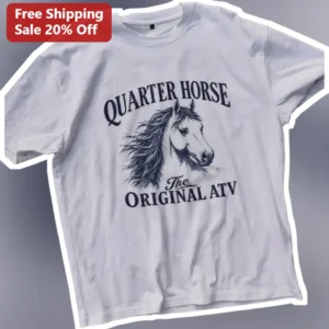 Quarter Horse The Original ATV Tee Vintage Western Equestrian Shirt for Horse Lovers available at our Los Angeles warehouse