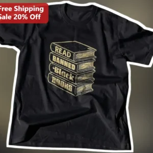 Read Banned Black Books Graphic Tee Anti-Censorship Statement Shirt for Book Lovers available at our Los Angeles warehouse