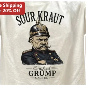 Sour Kraut Certified Grump Since Tee German Food Humor Shirt for Men available at our Los Angeles warehouse