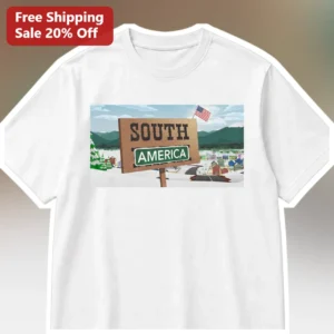 South America Funny Pun Signpost Graphic Tee Travel Gift for Men Women available at our Los Angeles warehouse