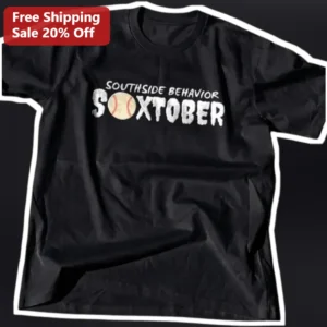 Southside Behavior Soxtober Tee Chicago White Sox Baseball Fan Gift Distressed Vintage Style available at our Los Angeles warehouse