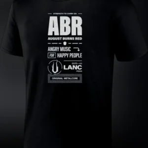 Strength To Carry On August Burns Red Metalcore Band Tee Angry Music For Happy People Gift available at our Los Angeles warehouse