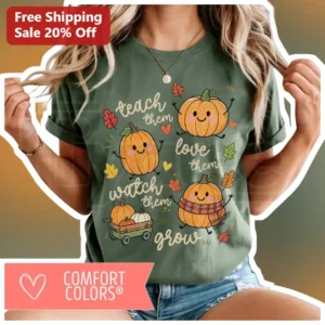 Teach Them Love Them Watch Them Grow Cute Pumpkin Teacher Tee Gift for Educators available at our Los Angeles warehouse