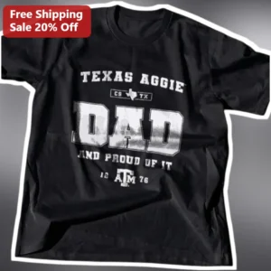 Texas Aggie Dad And Proud Of It Vintage Collegiate Tee Gift For Father available at our Los Angeles warehouse