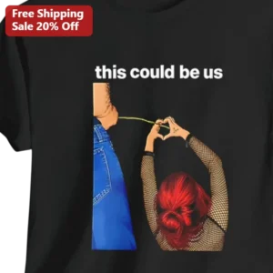 This Could Be Us But You Playin Meme Graphic Tee available at our Los Angeles warehouse