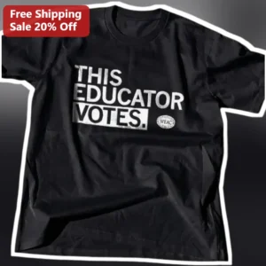 This Educator Votes Tee Election Season Gift for Teachers and School Staff available at our Los Angeles warehouse