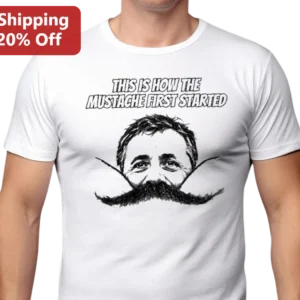 This Is How The Mustache First Started Funny Dad Joke Graphic Tee available at our Los Angeles warehouse