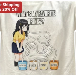 What's My Favorite Drink Anime Girl Graphic Tee Funny Meme Otaku Shirt available at our Los Angeles warehouse