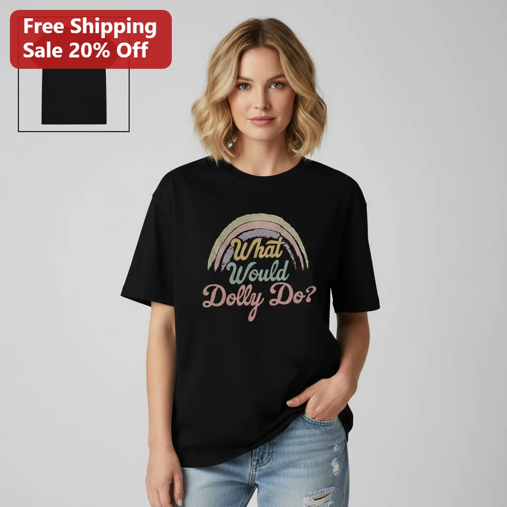 What Would Dolly Do Tee, Dolly Parton Retro Rainbow Graphic Tee, Country Music Fan Shirt Gift for Wo available at our Los Angeles warehouse