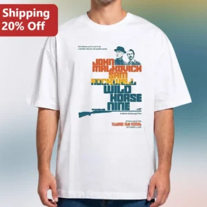 Wild Horse Nine John Malkovich Sam Rockwell Movie Quote Tee Gift for Film Fans available at our Los Angeles warehouse