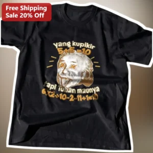 Yang Kupikir 5+5=10 Tapi Tuhan Maunya Albert Einstein Meme Tee available at our Los Angeles warehouse