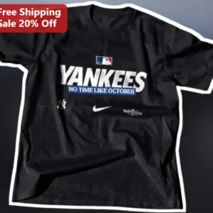 Yankees No Time Like October Tee New York Baseball Fan Gift Black Graphic Shirt available at our Los Angeles warehouse