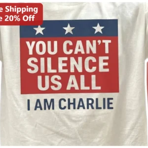 You Can't Silence Us All I Am Charlie Free Speech Tee available at our Los Angeles warehouse