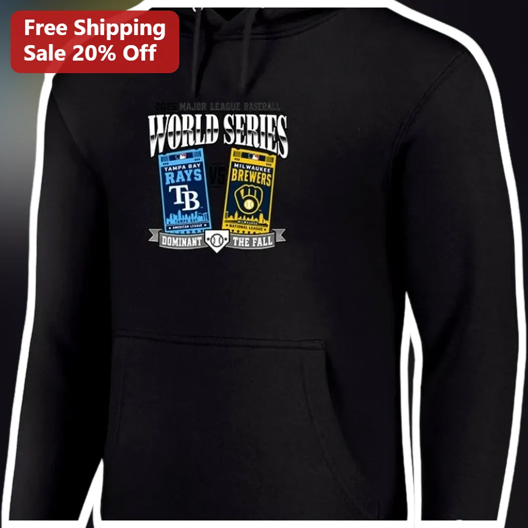 2025 MLB World Series Dominant vs The Fall Hoodie Tampa Bay — Los Angeles 2025 MLB World Series Dominant vs The Fall Hoodie Tampa Bay Rays Milwaukee Brewers Baseball Fan Gift available at our Los Angeles warehouse